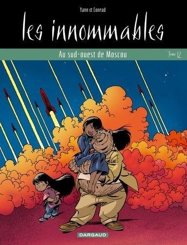 Les Innommables - Tome 12 Au Sud-Ouest de Moscou