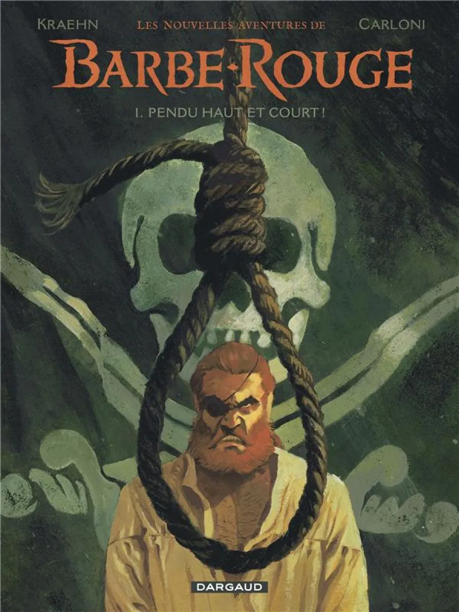 Les Nouvelles Aventures de Barbe-Rouge Pendu haut et court