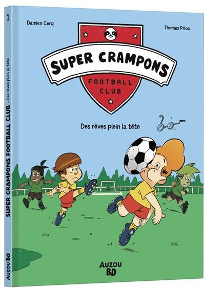 Super Crampons Football Club - Tome 01