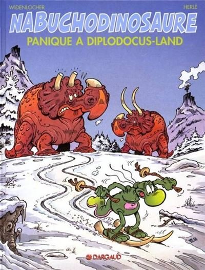 Les Tribulations apeupréhistoriques de Nabuchodinosaure - Tome 7 Panique à Diplodocus-land
