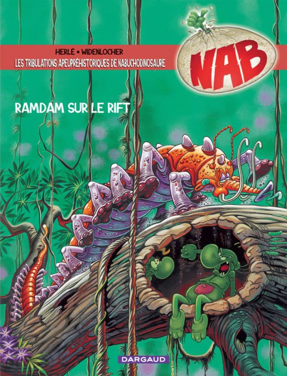 Les Tribulations apeupréhistoriques de Nabuchodinosaure - Tome 8 Ramdam sur le rift