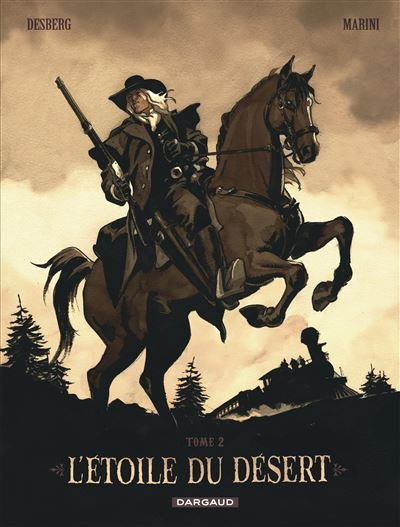 L'Étoile du Désert - Tome 2 L'Étoile du Désert - Tome 2
