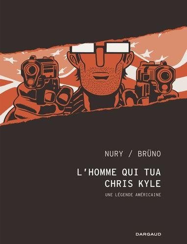 L'Homme qui tua Chris Kyle - Tome 0 L'Homme qui tua Chris Kyle (N&B)