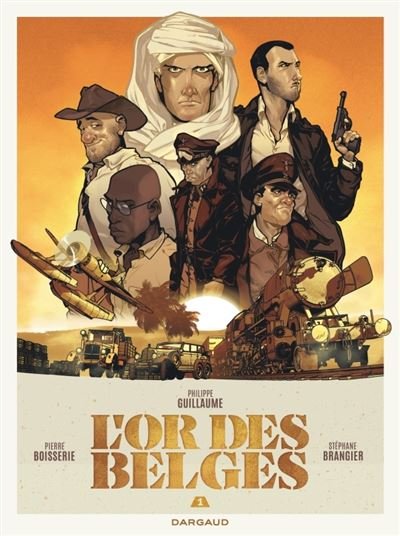 L'or des Belges L'Or des Belges 1/2