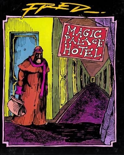 Magic Palace Hôtel - Tome 0 Magic Palace Hôtel
