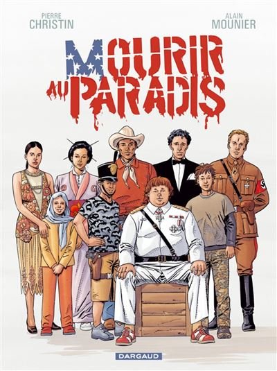 Mourir au Paradis - Tome 0 Mourir au Paradis