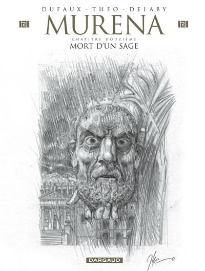Murena - Tome 12 Mort d'un sage (Crayonnée)