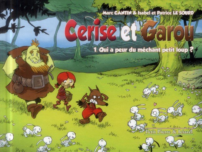 Cerise et Garou Tome 1