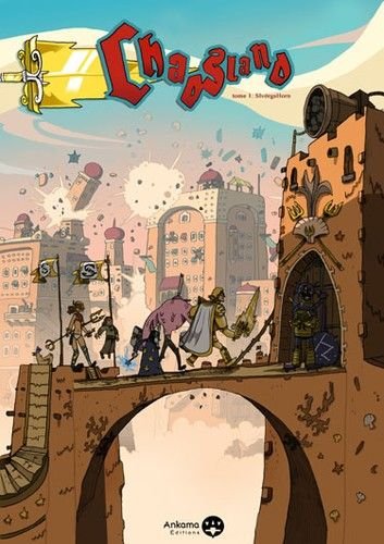 Chaosland Tome 1