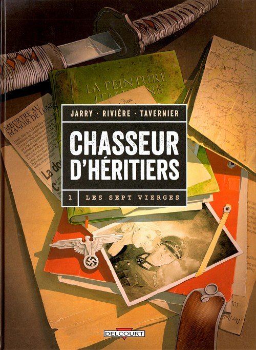 Chasseur d'héritiers Tome 1