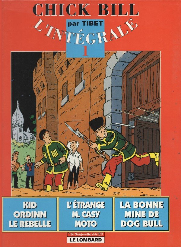 Chick Bill L'Intégrale 1