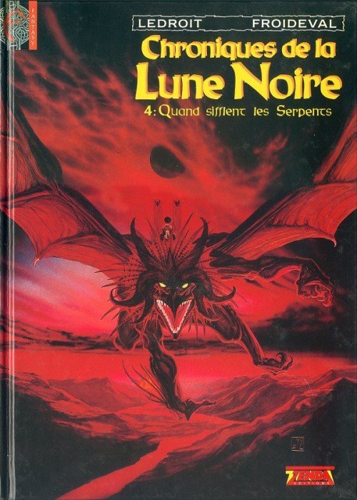 Chroniques de la Lune Noire Tome 4