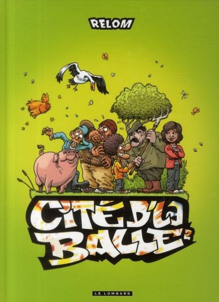 Cité d'la balle Tome 2