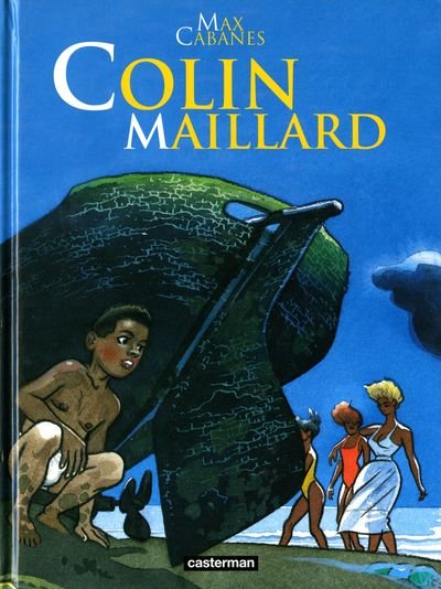 Colin-Maillard Tome 1