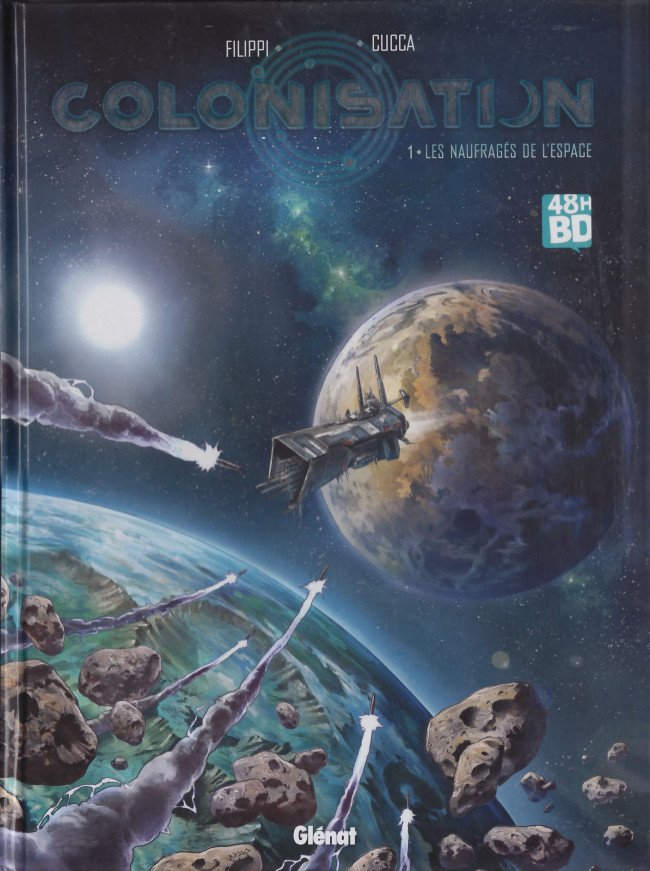 Colonisation Tome 1