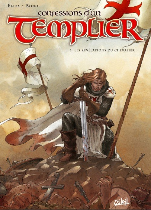 Confessions d'un templier Tome 1