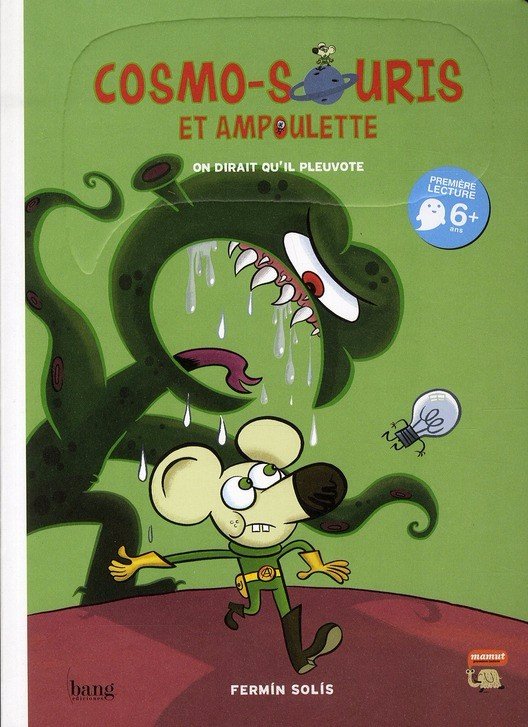 Cosmo-souris et ampoulette Tome 1