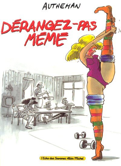 Dérangez-pas mémé