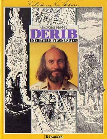 Derib : un créateur et son univers