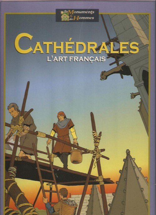 Des Monuments et des Hommes Tome 4