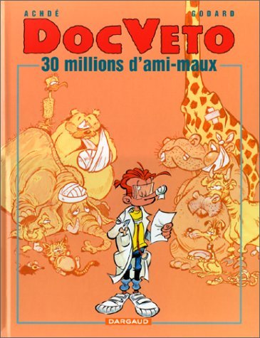 Doc Véto Tome 1