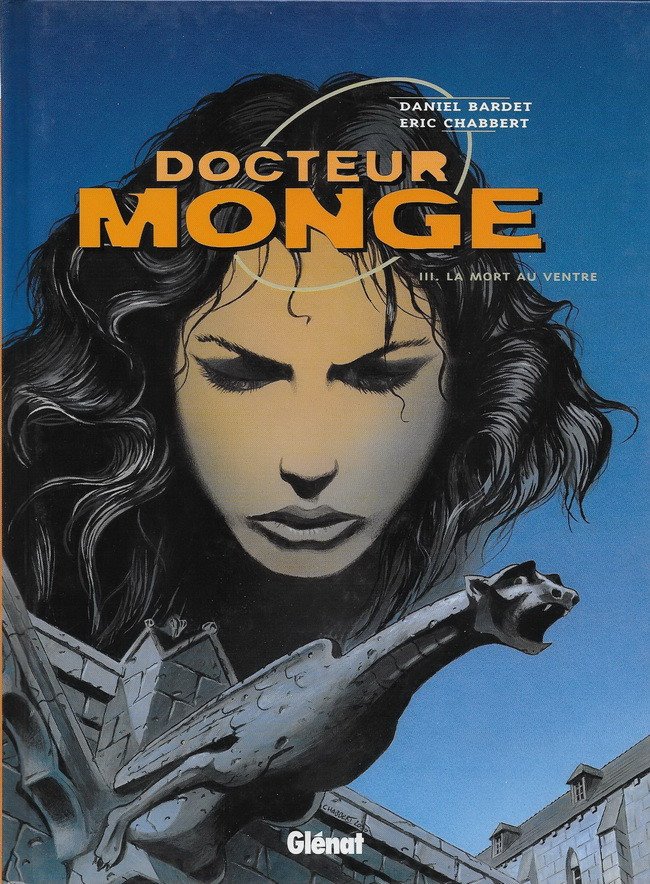 Docteur Monge Tome 3