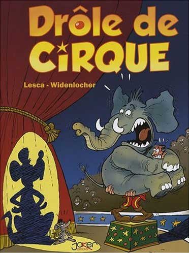 Drôle de cirque Tome 1