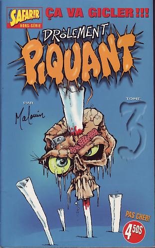 Drôlement piquant Tome 3