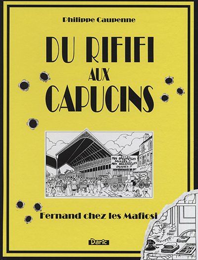 Du Rififi aux Capucins