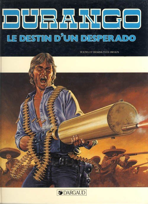 Durango Tome 6