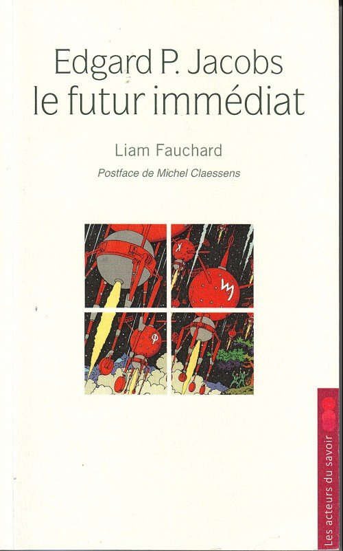 Edgard P. Jacobs : le futur immédiat