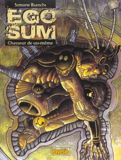 Ego sum Tome 1
