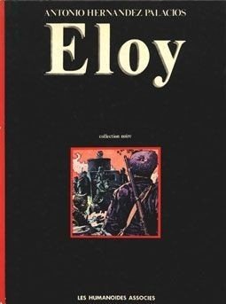 Eloy Tome 1
