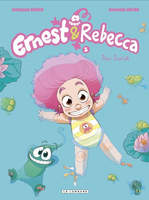 Ernest & Rebecca Tome 3