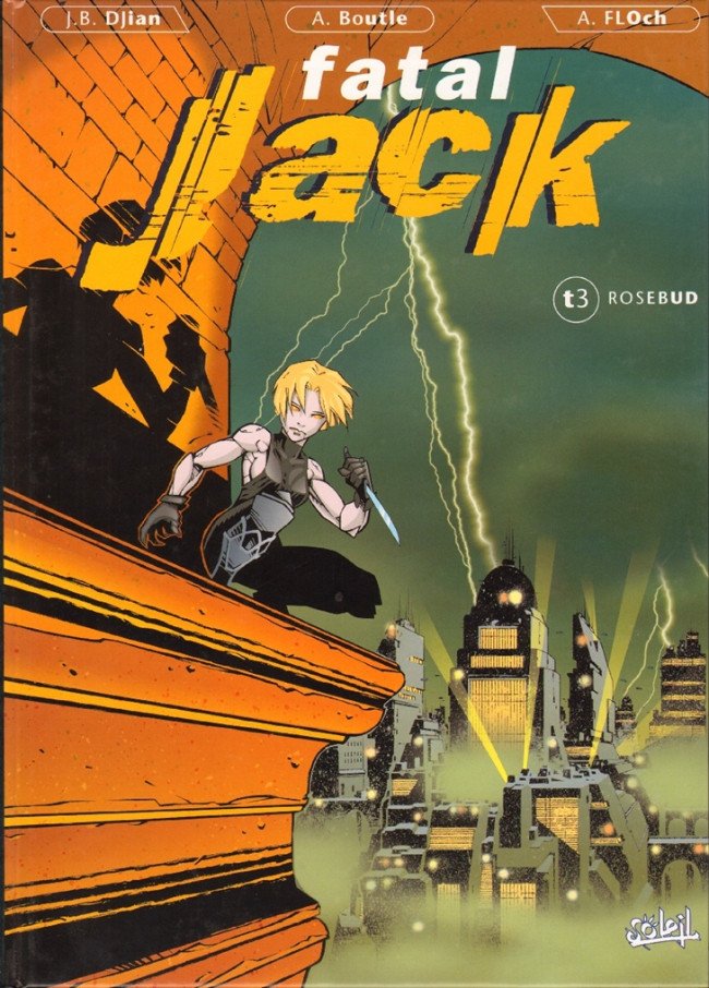 Fatal Jack Tome 3