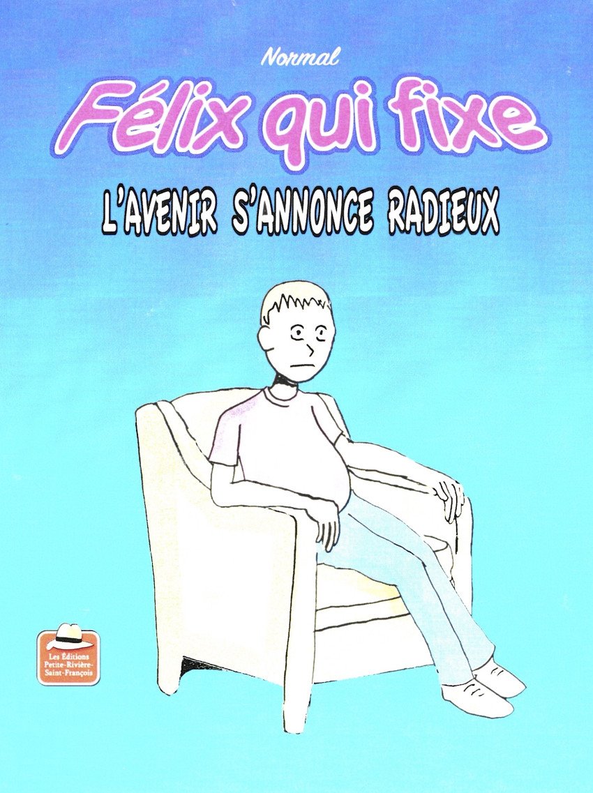 Félix qui fixe