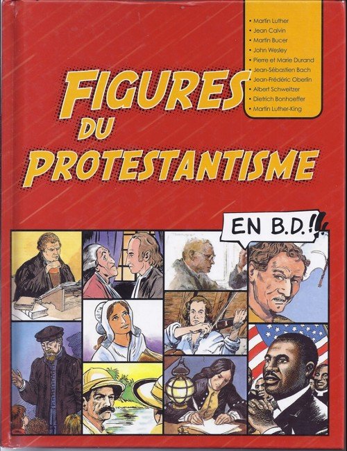 Figures du protestantisme en B.D. !!!