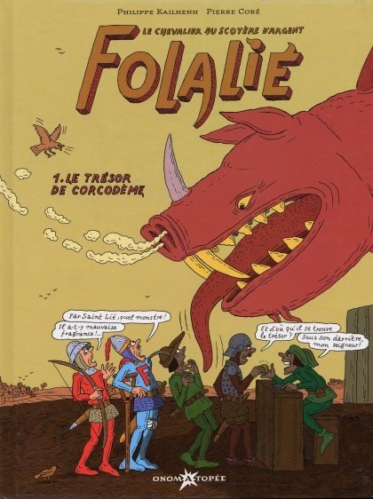 Folalié, le Chevalier au scotère d'argent Tome 1