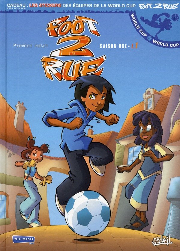 Foot 2 rue Tome 1