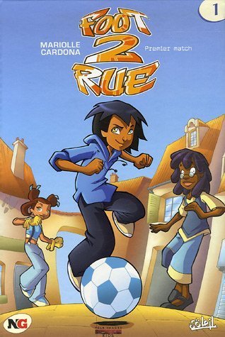 Foot 2 rue Tome 1