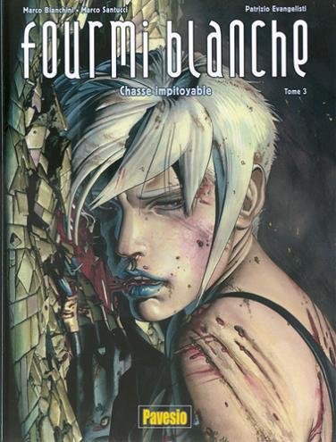 Fourmi blanche Tome 3