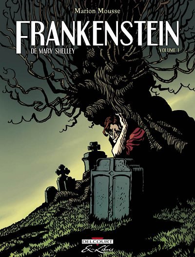 Frankenstein Volume 1