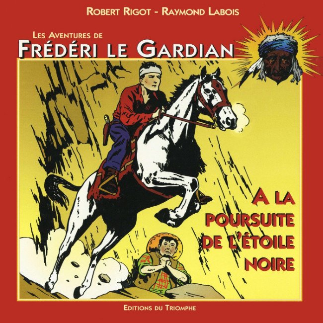 Frédéri le Gardian Édition du Triomphe Tome 1