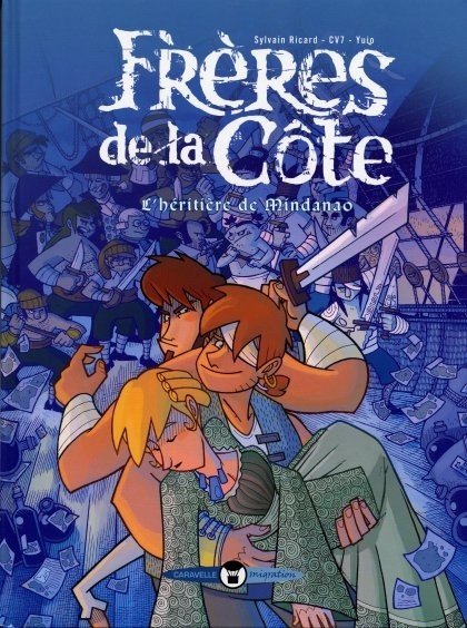 Frères de la côte Tome 1