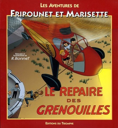 Fripounet et Marisette Tome 1