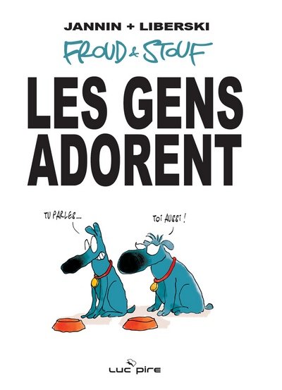 Froud & Stouf Tome 1
