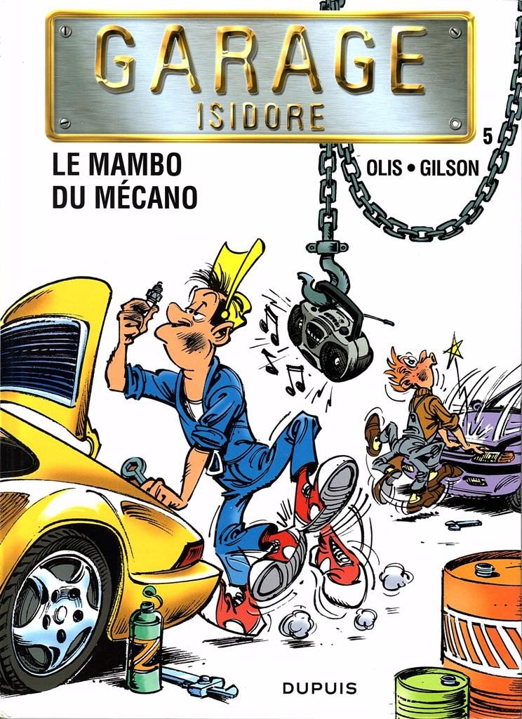 Garage Isidore Tome 5