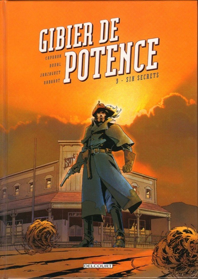 Gibier de potence Tome 3