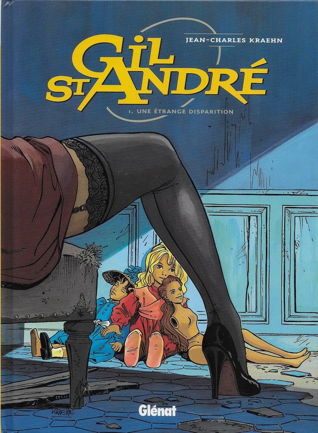 Gil St André Tome 1