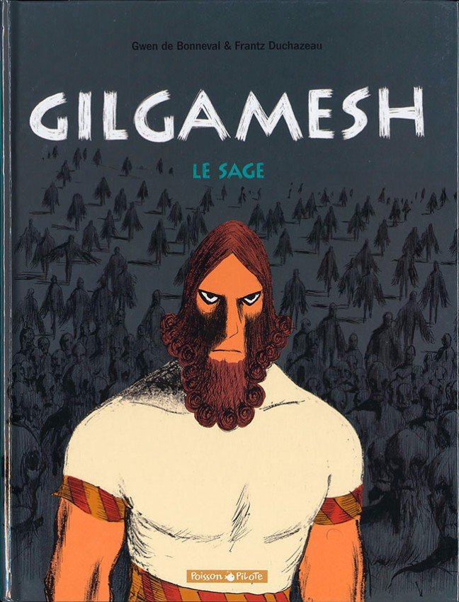 Gilgamesh Tome 2